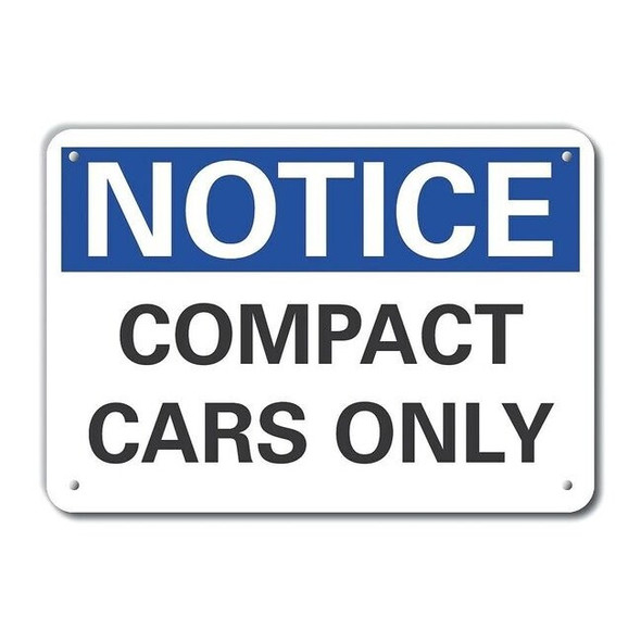 Notice, Compact Cars Only, 14" W x 10" H, Rectangle, Recycled Aluminum