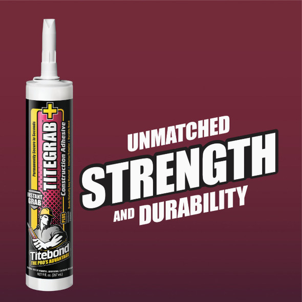 Titebond TiteGrab Plus 9.5 Oz. Advanced Polymer Construction Adhesive Titebond TiteGrab Plus 9.5 Oz. Advanced Polymer Construction Adhesive
