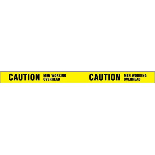 Barricade Tape, Caution Men Working Overhead, Yellow, 3 in Wide x 1,000 ft Length, LDPE, 4 mil
