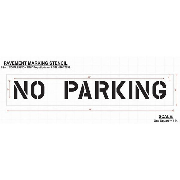 Pavement Stencil, Message, No Parking, 8 in Character Height, Highway Gothic Font, Polyethylene