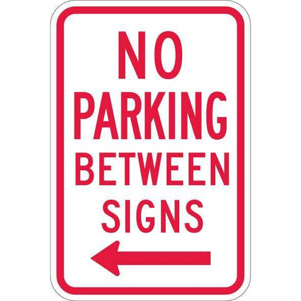 Lyle No Parking Between Parking Sign,18"x12, T1-1050-EG_12x18 T1-1050-EG_12x18