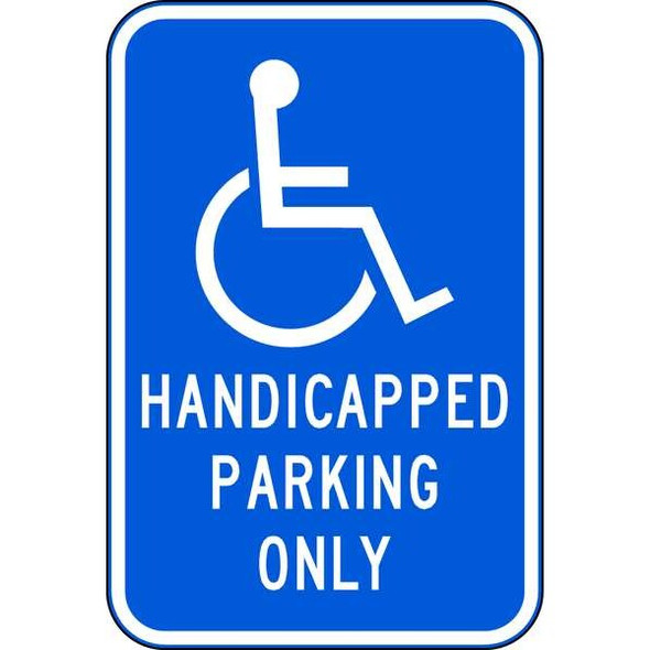 Lyle Handicapped Parking Only Sign,18" x 12, HC-018-12HA HC-018-12HA