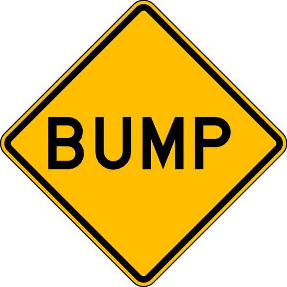 Bump Traffic Sign, 12 in Height, 12 in Width, Aluminum, Diamond, English