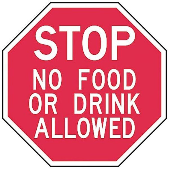 Stop, Stop No Food or Drink Allowed, 6 in x 6 in, Octagon, Aluminum, ST-022-6HA