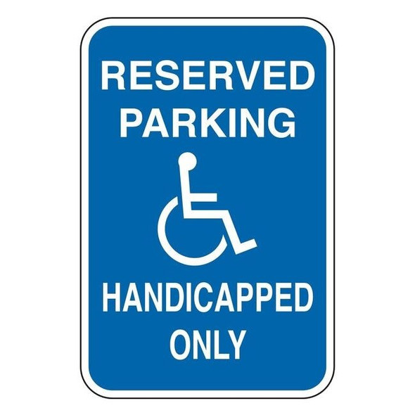 Lyle Handicapped Parking Only Sign,18" x 12, HC-019-12HA HC-019-12HA