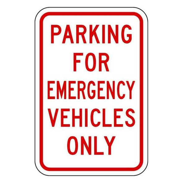 Lyle Emergency Vehicle Parking Sign,18" x 12, RP-120-12HA RP-120-12HA