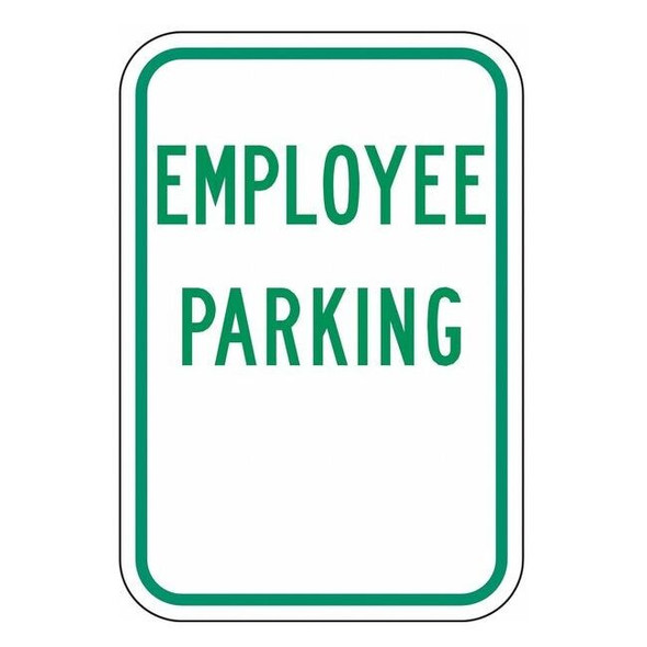Lyle Employee Parking Sign, 12" W, 18" H, English, Aluminum, White RP-021-12HA