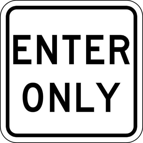 Enter Sign For Parking Lots, 18 in H, 18 in W, Aluminum, Square, English, LR7-67-18HA