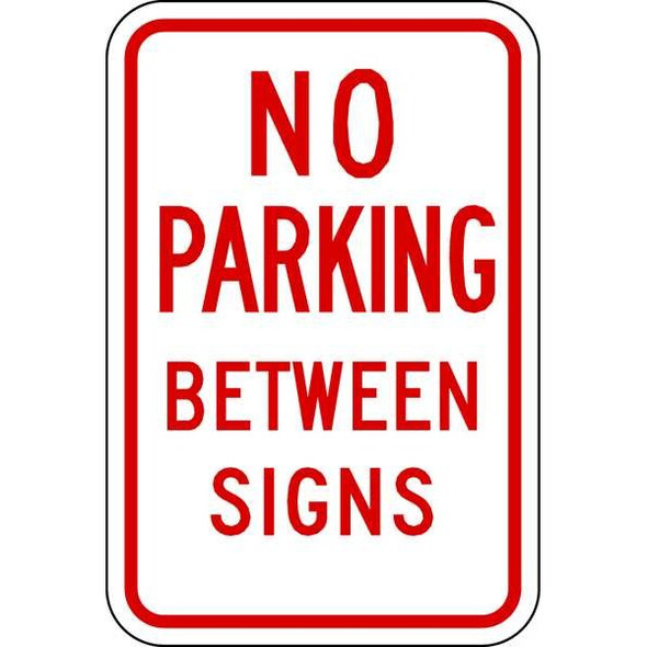 Lyle No Parking Sign, 12" W, 18" H, English, Aluminum, White LR7-14-12HA