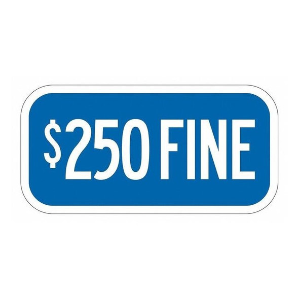 Lyle Fine Supplemental Parking Sign,6" x 12, T1-2054-DG_12x6 T1-2054-DG_12x6