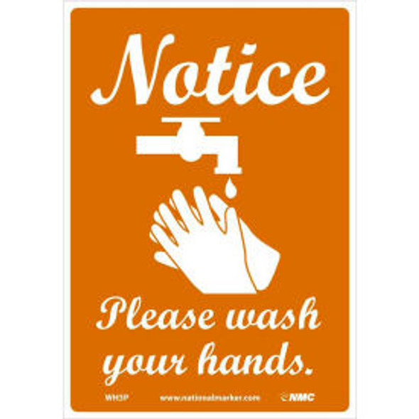 Notice Please Wash Your Hands Sticker 7"" X 10"" Vinyl Adhesive