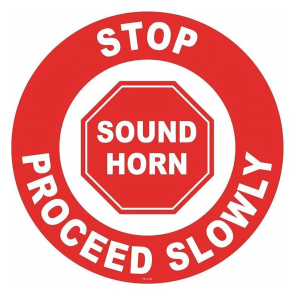 Floor Sign, 17 in H, 17 in W, Vinyl, Circle, English, FS-17-102