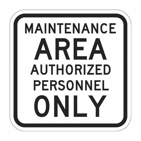 Facility Sign, 12 in H, 12 in W, Aluminum, Square, English, T1-5536-DG_12x12