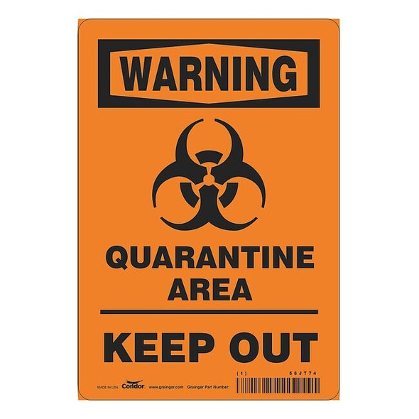 Quarantine Area Sign, 10 in Height, 7 in Width, Polystyrene, Rectangle, English