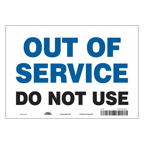 OUT OF SERVICE DO NOT USE, 10 in W x 7 in H, Vertical Rectangle, Vinyl, 479L96