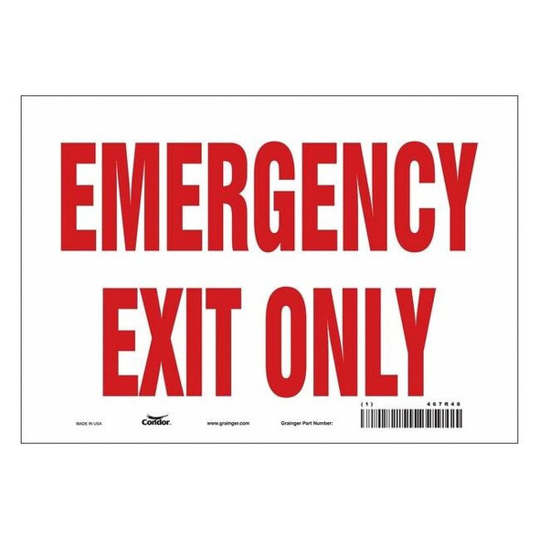 Condor Exit Sign, Vinyl, 10" W, 7" H, Emergency Exit Only, White 467R48