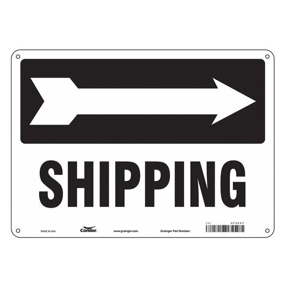 Shipping w/Symbol, 14 in W x 10 in H, Horizontal Rectangle, Aluminum, 473C57
