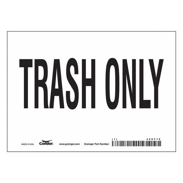 Condor TRASH ONLY, 7 in W x 5 in H, Horizontal Rectangle, Vinyl, 468Y19 468Y19