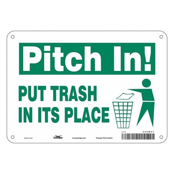 PUT TRASH IN ITS PLACE, 10 in W x 7 in H, Vertical Rectangle, Aluminum, 468W57