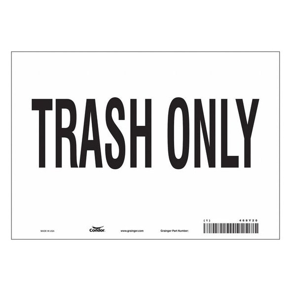 Condor TRASH ONLY, 10 in W x 7 in H, Vertical Rectangle, Vinyl, 468Y20 468Y20