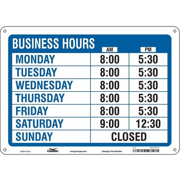 Admittance Sign, Vinyl, 14 in W, 10 in H, BUSINESS HOURS, Blue, White