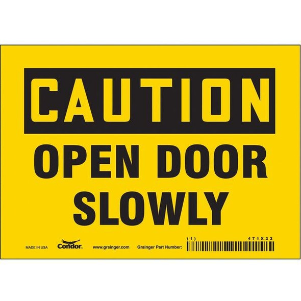 Caution, Open Door Slowly, 7 in W x 5 in H, Horizontal Rectangle, Vinyl, 471X22