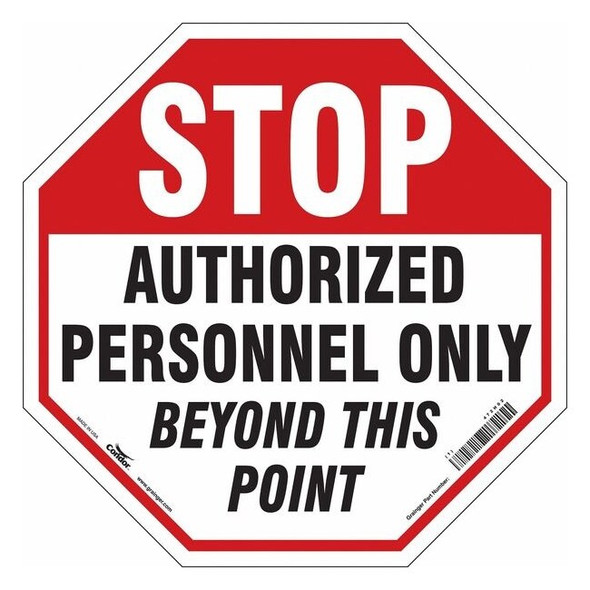 Condor Safety Sign, 24 in H, 24 in W, Vinyl, Octagon, English, 472H02 472H02
