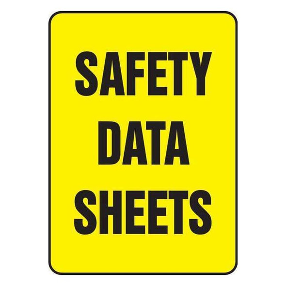 Safety Data Sheets Safety Sign, Safety Data Sheets, 10 in W, 14 in H