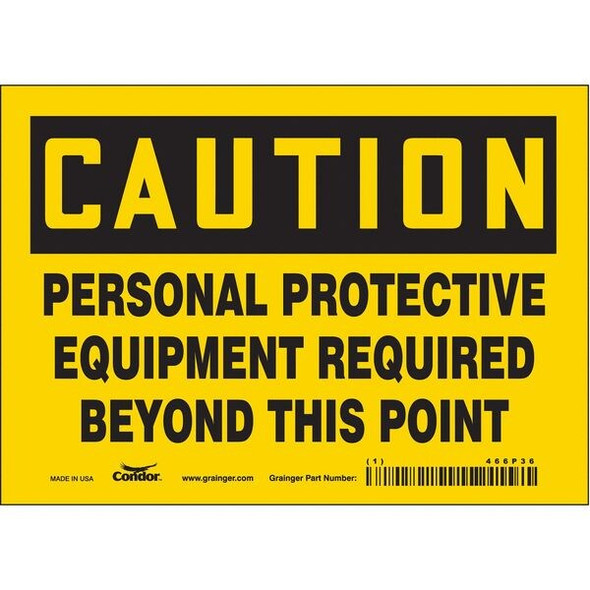 Safety Sign, 5 in Height, 7 in Width, Vinyl, Horizontal Rectangle, English