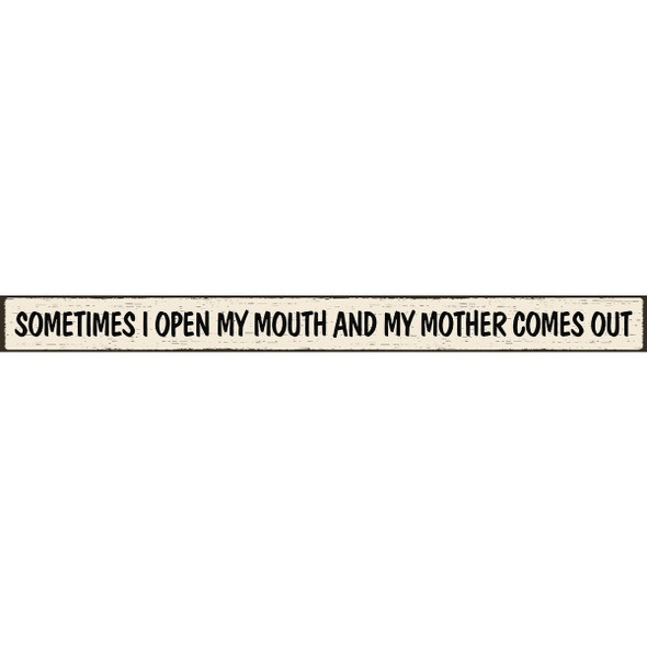 Skinnies 1.5x16 Wood Mom Sign 72117 Pack of 3