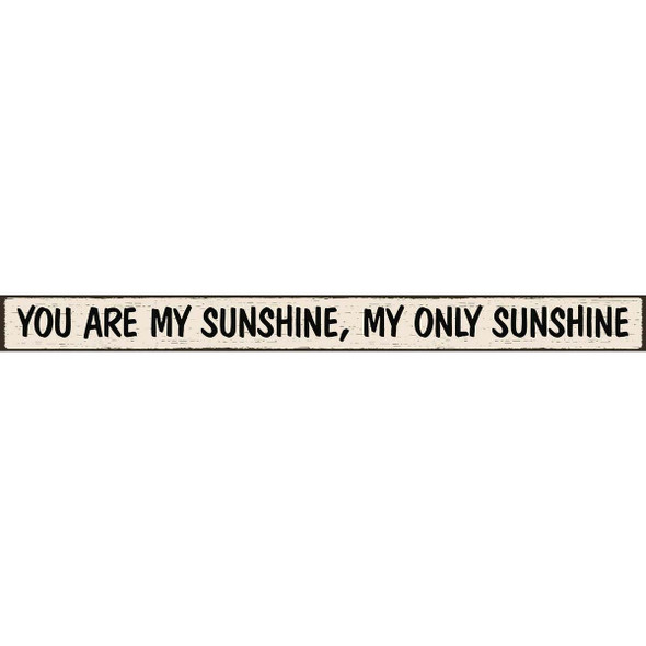 Skinnies 1.5x16 Wd Sunshine Sign 72006 Pack of 3