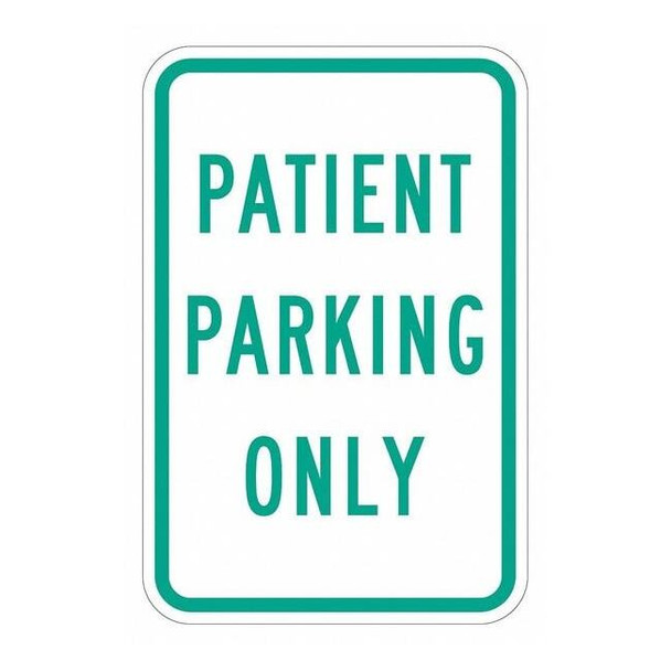Lyle Patient Parking Sign,18" x 12, T1-2204-EG_12x18 T1-2204-EG_12x18