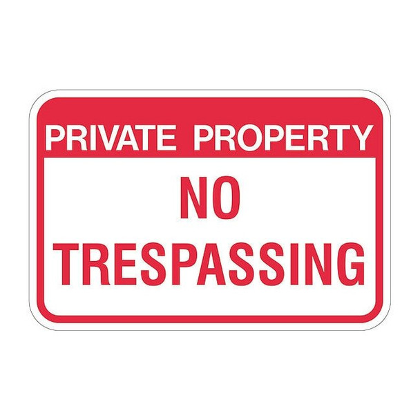 Property Sign, 18 in Height, 24 in Width, Aluminum, Rectangle, English