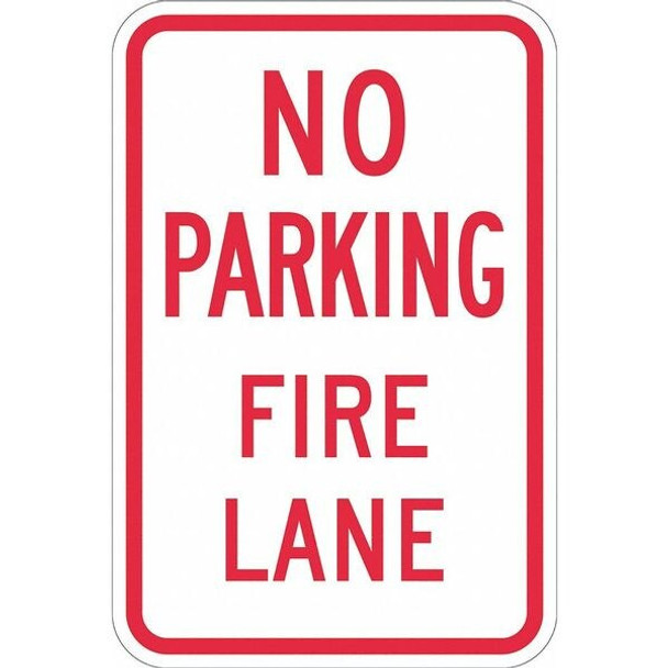No Parking Fire Lane Parking Sign, 12 in W, 18 in H, English, Aluminum, White