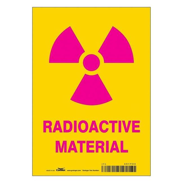 Radiation Safety Sign, 10 in H, 7 in W, Vinyl, Horizontal Rectangle,451Y24