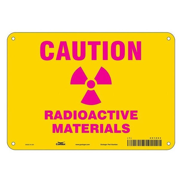 Radiation Safety Sign, 7 in H, 10 in W, Polyethylene, Vertical Rectangle,451Z63