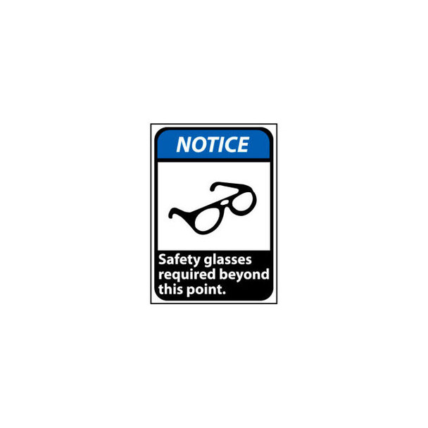 Notice Sign 14x10 Vinyl - Safety Glasses Required Beyond This Point