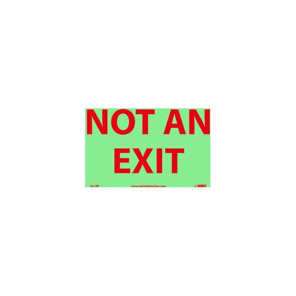 Glo-Brite Not An Exit Sign - Vinyl