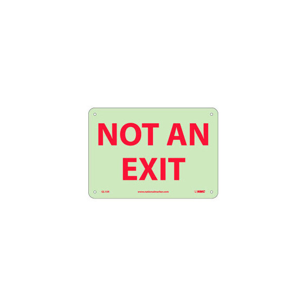 Glo-Brite Not An Exit Sign - Rigid Plastic