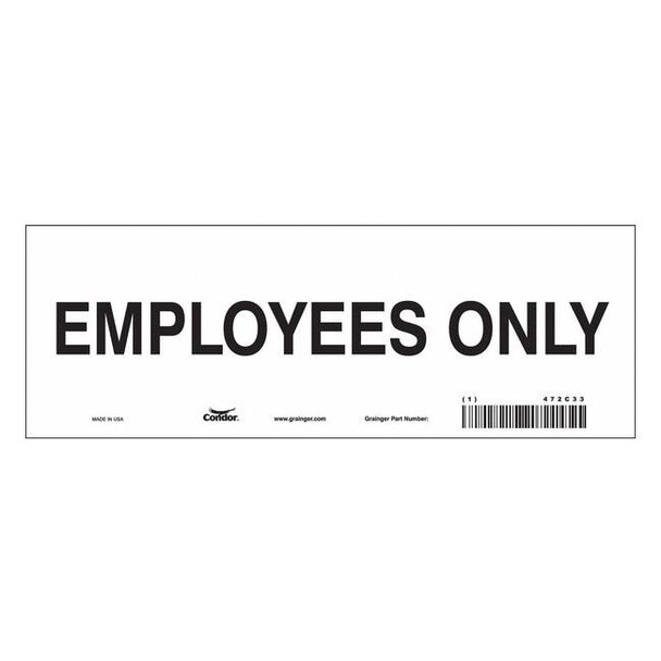 Safety Sign, 3 1/2 in Height, 10 in Width, Vinyl, Vertical Rectangle, English