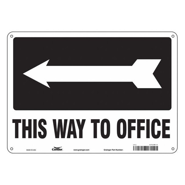 This Way To Office, 14 in W x 10 in H, Horizontal Rectangle, Aluminum, 473D11