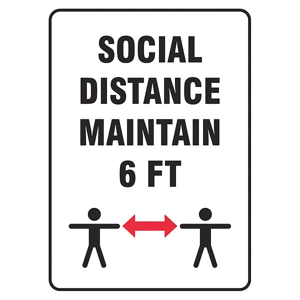 Social Distance Maintain 6 ft Sign, 10" W x 14" H, English, Aluminum, White