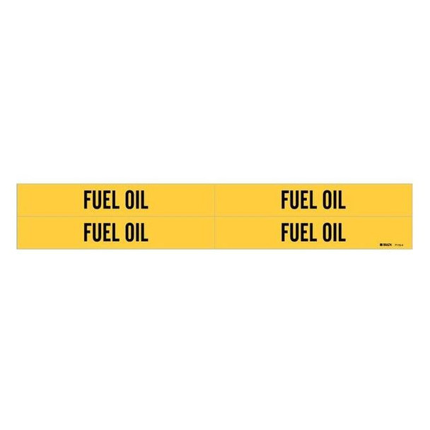 Brady Pipe Marker,Fuel Oil,Yel,3/4 to 2-3/8 In 7115-4