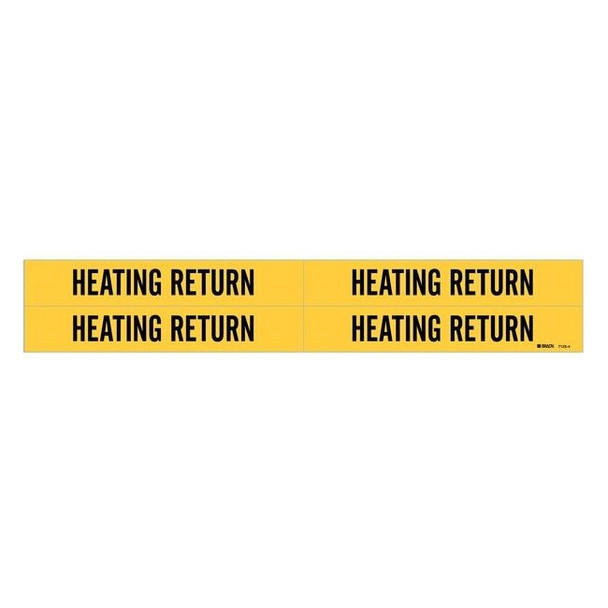 Brady Pipe Marker,Heating Return,3/4to2-3/8 In, 7125-4 7125-4