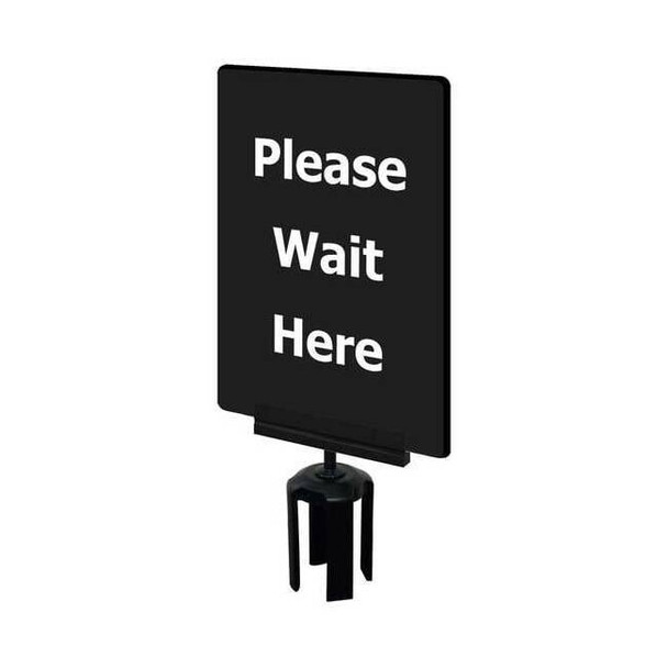 Tensabarrier Acrylic Sign,Black,Please Wait Here S21-P-33-7X11-V-HDSB-1701-33