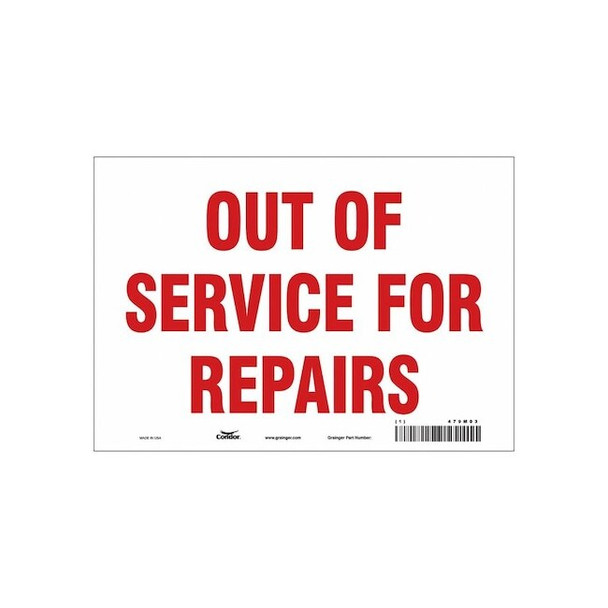 OUT OF SERVICE FOR REPAIRS, 10 in W x 7 in H, Vertical Rectangle, Vinyl, 479M03