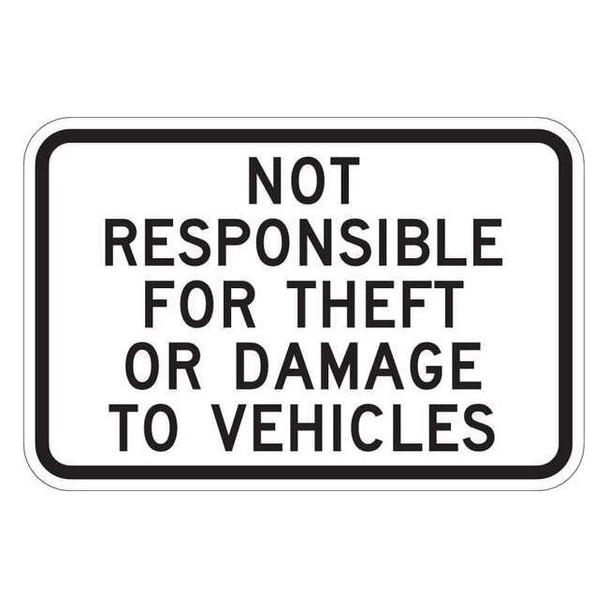 Lyle Sign,Not Responsible,12 x18 In, T1-1046-EG_18x12 T1-1046-EG_18x12