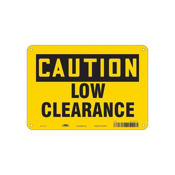 Caution, LOW CLEARANCE, 10 in W x 7 in H, Vertical Rectangle, Vinyl, 477L77