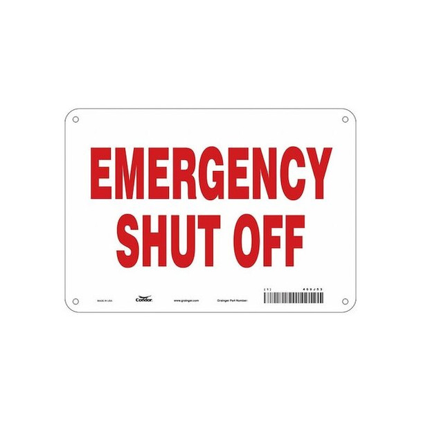EMERGENCY SHUT OFF, 10 in W x 7 in H, Vertical Rectangle, Aluminum, 469J53
