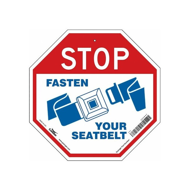 Condor Stop Fasten Seatbelt Sign, 18" W, 18" H, Vinyl, Red, White 485K57